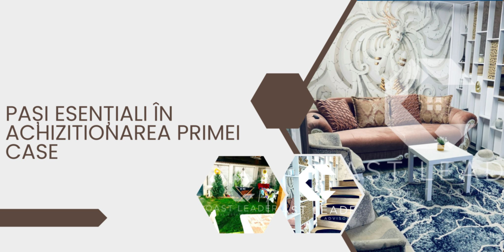 Pași esențiali în achiziționarea primei case