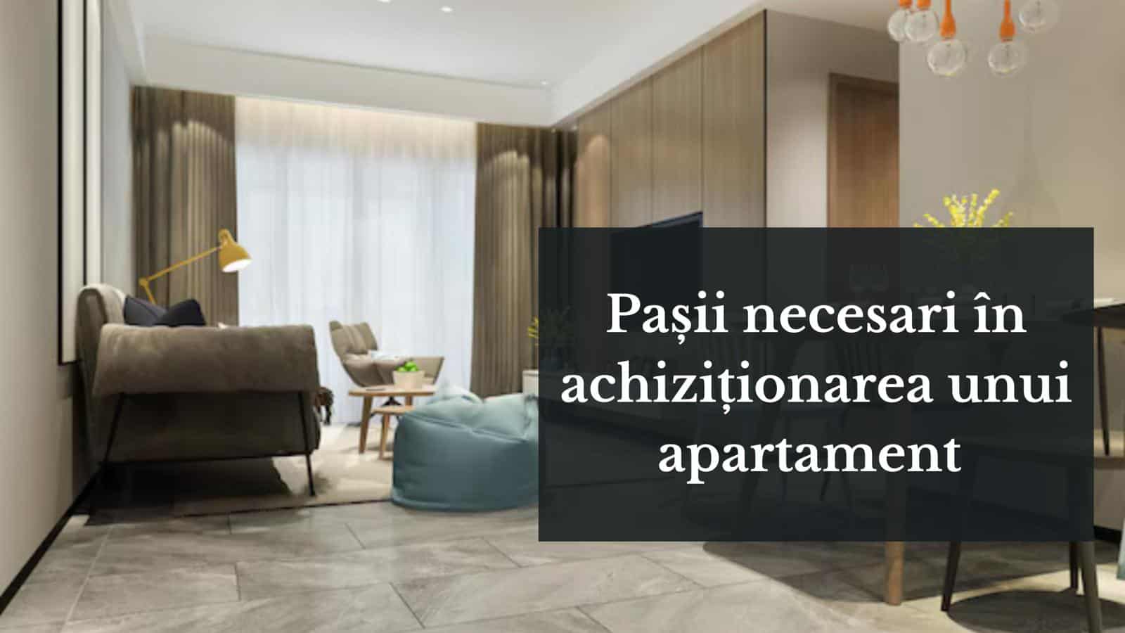 Pașii necesari în achiziționarea unui apartament în Năvodari